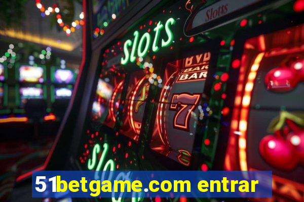 51betgame.com entrar